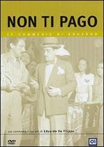Non ti pago!