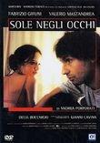 Il sole negli occhi (DVD) di Andrea Porporati - DVD