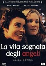 La vita sognata degli angeli (DVD)
