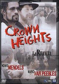 Crown Heights. La rivolta di Jeremy Paul Kagan - DVD