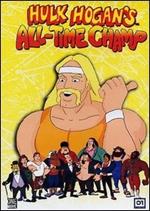 Hulk Hogan's All-Time Champ