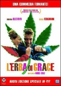 L' erba di Grace (DVD) di Nigel Cole - DVD