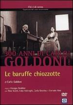 Le baruffe chiozzotte di Goldoni Carlo (1707-1793) (DVD)
