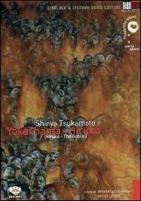 Yokai Hanta. Hiruko di Shinya Tsukamoto - DVD