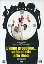 L' anno prossimo... vado a letto alle dieci