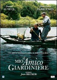 Il mio amico giardiniere (DVD) di Jean Becker - DVD
