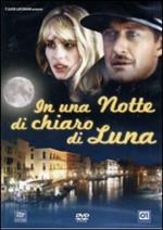 In una notte di chiaro di Luna