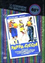 Pappa e ciccia