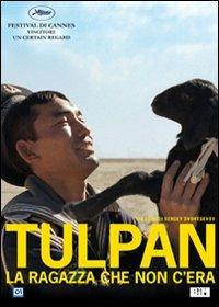 Tulpan. La ragazza che non c'era di Sergey Dvortzevoy - DVD
