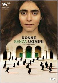 Donne senza uomini di Shirin Neshat,Shoja Azari - DVD