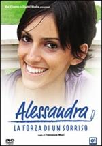 Alessandra, la forza di un sorriso