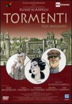 Tormenti. Film disegnato