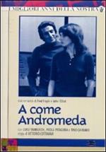 A come Andromeda (3 DVD)