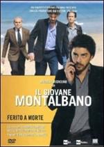 Il giovane Montalbano. Ferito a morte