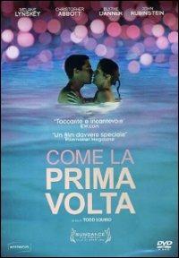 Come la prima volta di Todd Louiso - DVD