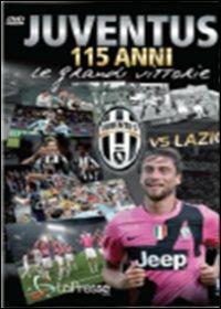 Juventus vs Lazio. 115 anni. Le grandi vittorie - DVD