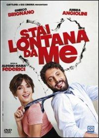 Stai lontana da me di Alessio Maria Federici - DVD