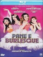Pane e burlesque