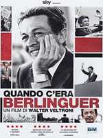 Film Quando c'era Berlinguer Walter Veltroni