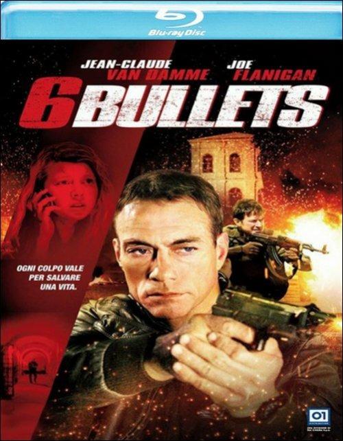6 Bullets di Ernie Barbarash - Blu-ray