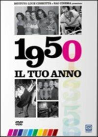 Il tuo anno. 1950 di Leonardo Tiberi - DVD