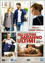 Gli ultimi saranno ultimi