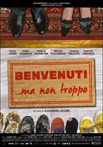 Benvenuti... ma non troppo