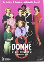 8 Donne e un mistero