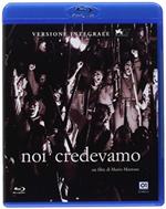 Noi credevamo (Blu-ray)