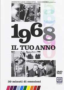 Film Il tuo anno. 1968 (Nuova edizione) Leonardo Tiberi
