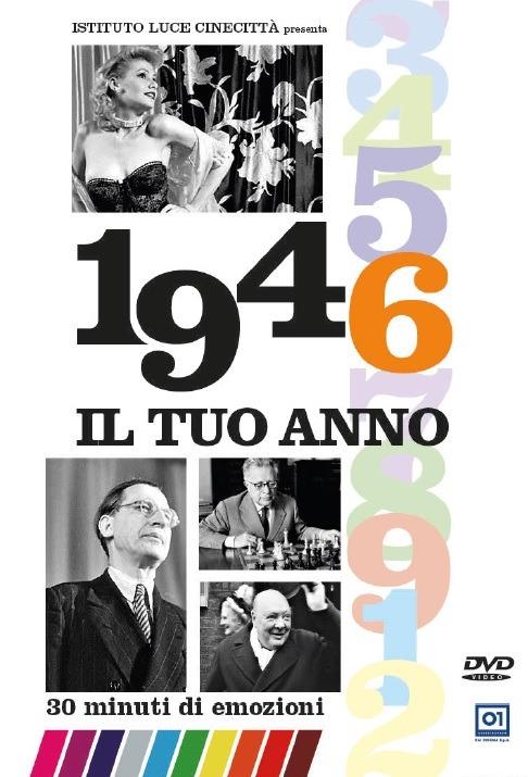 Il tuo Anno. 1946 di Leonardo Tiberi - DVD