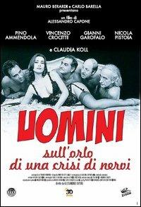 Uomini sull'orlo di una crisi di nervi di Alessandro Capone - DVD