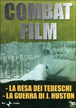 Combat Film 6. La resa dei tedeschi - La guerra di Huston