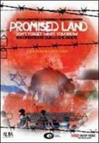 Promised Land. Don't Forget What You Know di Ferdinando Vicentini Orgnani - DVD