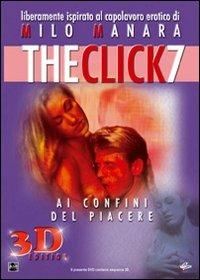 The Click 7. Ai confini del piacere di Rolfe Kanefsky,Brian Rudnick - DVD