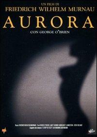 Aurora di Friedrich Wilhelm Murnau - DVD