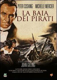 La baia dei pirati di John Gilling - DVD