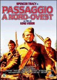 Passaggio a Nord-Ovest di King Vidor - DVD