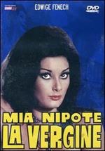 Mia nipote la vergine