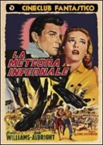 La meteora infernale
