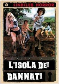 L' isola dei dannati di Stephanie Rothman - DVD