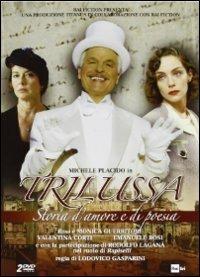 Trilussa. Storia d'amore e di poesia (2 DVD) di Lodovico Gasparini - DVD