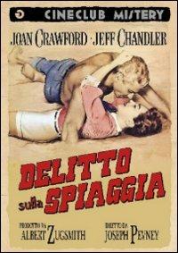 Delitto sulla spiaggia di Joseph Pevney - DVD