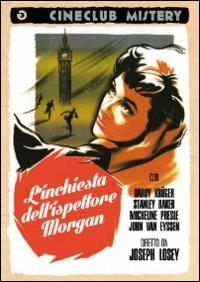 L' inchiesta dell'ispettore Morgan di Joseph Losey - DVD