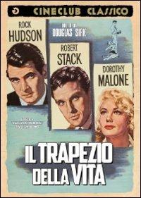 Il trapezio della vita di Douglas Sirk - DVD