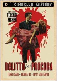 Delitto per procura di Terence Fisher - DVD