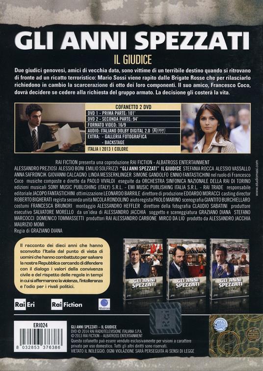 Gli anni spezzati. Il giudice (2 DVD) di Graziano Diana - DVD - 2