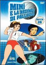 Mimì e la nazionale di pallavolo. Vol. 26 (DVD)