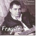 Fragile - CD Audio di Christian Santirocco