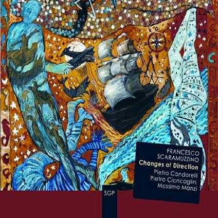 Changes of Direction - CD Audio di Francesco Scaramuzzino
